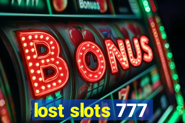 lost slots 777